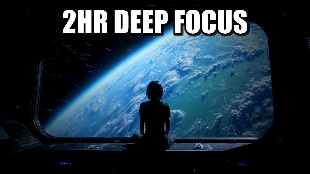 Deep Work Ambient 🌙 2 Hour Focus Music for Study & Concentration