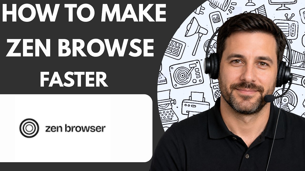 How to Make Zen Browser Faster Full Guide 2026