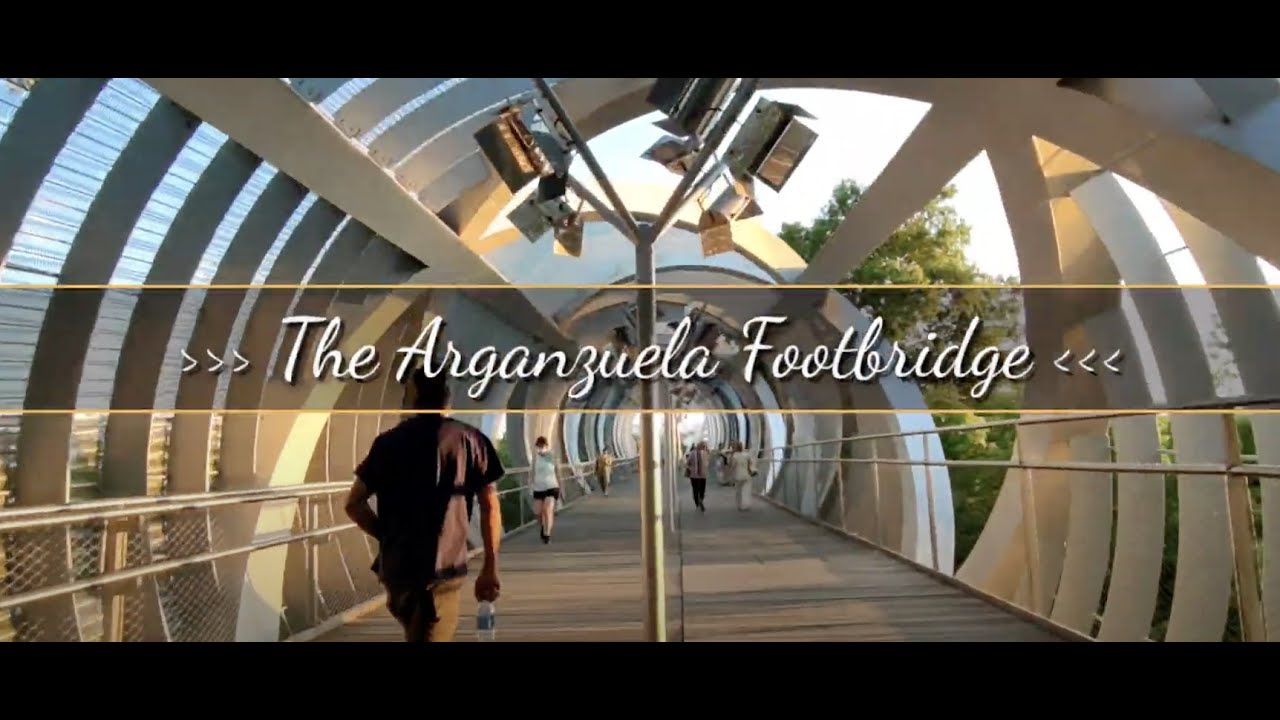 VLOG6 : The Arganzuela Footbridge in Madrid | #ArganzuelaBridge #PuenteArganzuela