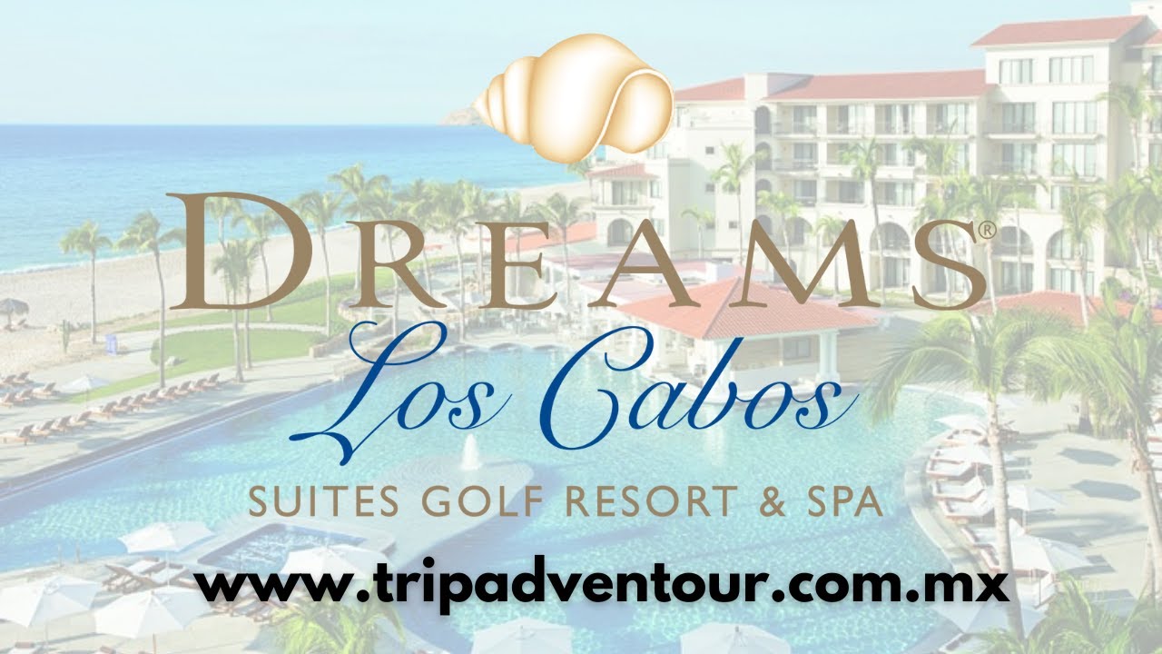 Dreams Los Cabos Suites Golf Resort & Spa (San José del Cabo) | TripAdventour