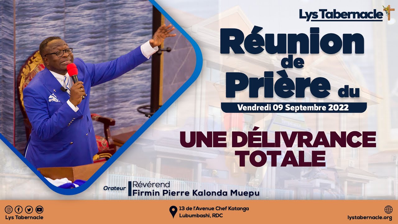 Réunion de prière du Vendredi 09 Sept. 2022 | UNE DÉLIVRANCE TOTALE