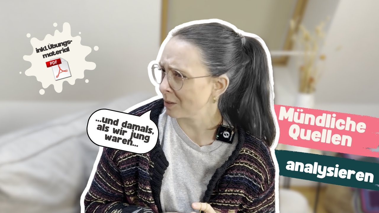 Was sind mündliche Quellen? | 45 Minuten Unterricht