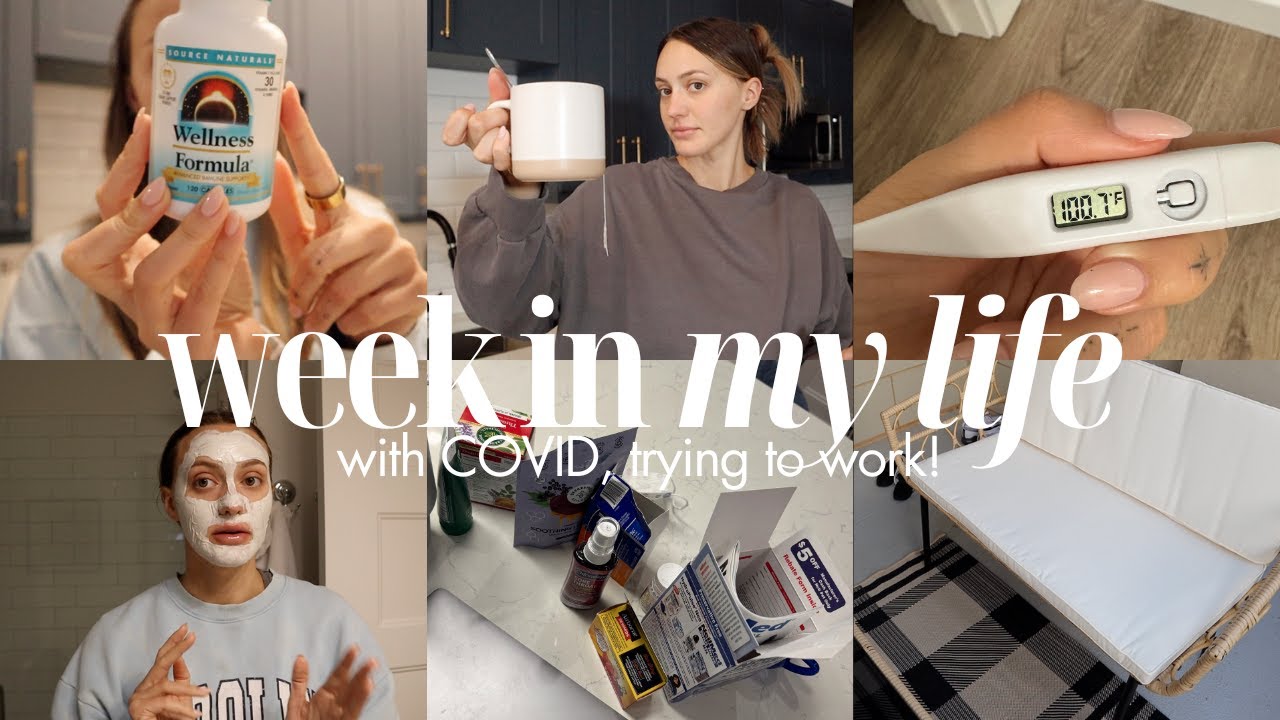 WEEK IN MY LIFE WITH COVID 🤒 | Very realistic, mundane sick days