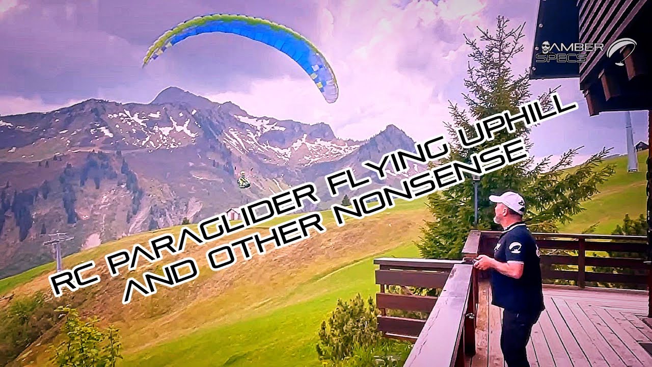 RC Paragliding: flying uphill and other nonsense