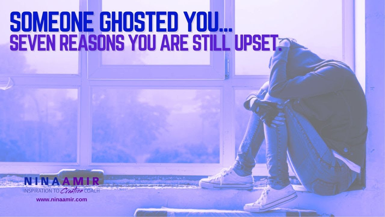 Why You're Still So Upset About Being Ghosted
