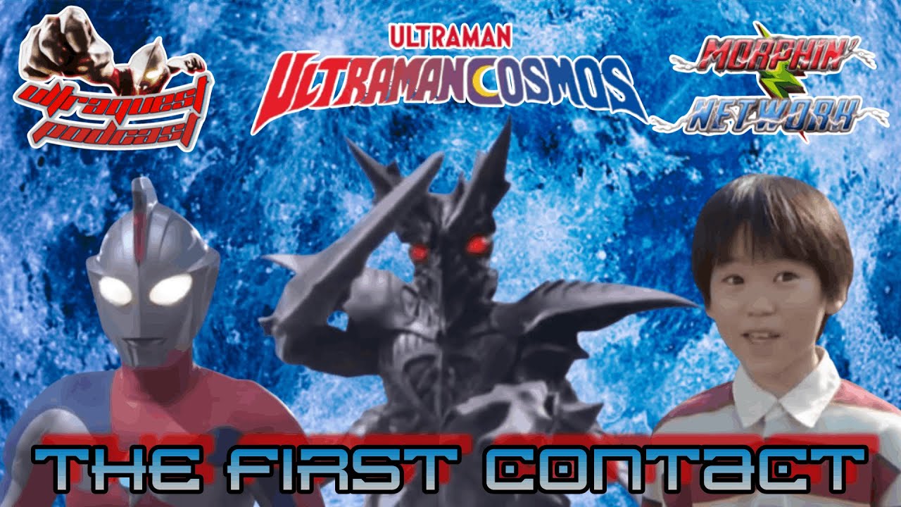 UltraQuest Podcast: Ultraman Cosmos the Movie: The First Contact