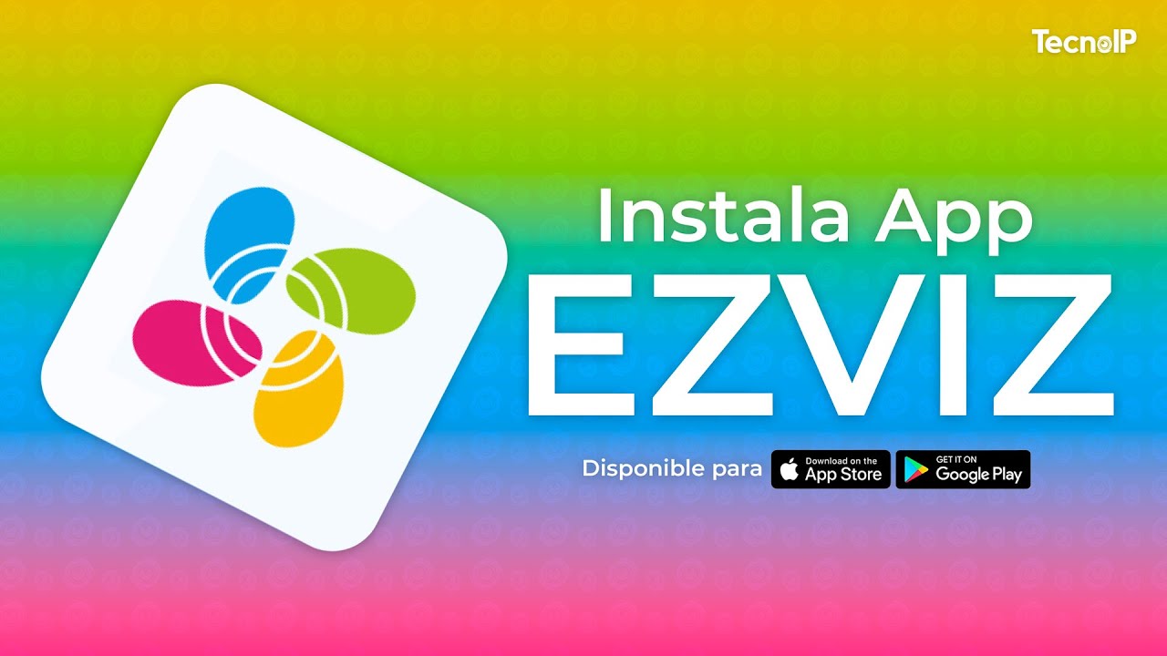 Cómo Instalar la App Ezviz // Controla Remotamente Equipos Ezviz