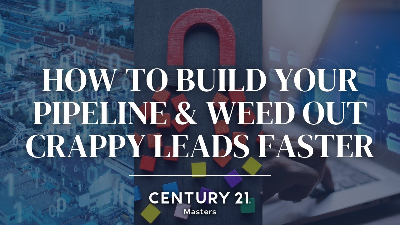 How To Build Your Pipeline & Weed Out Crappy Leads Faster with Robert