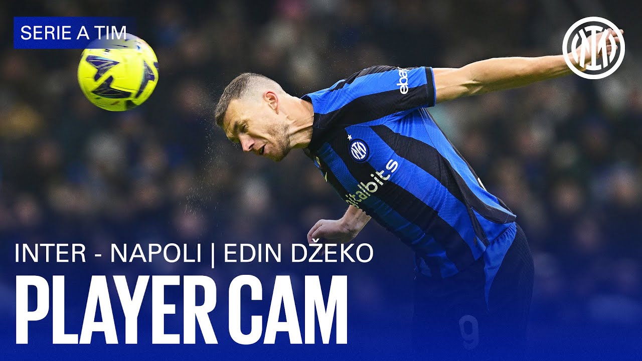 PLAYERS CAM | EDIN DZEKO VS NAPOLI #IMInter ⚫🔵📹