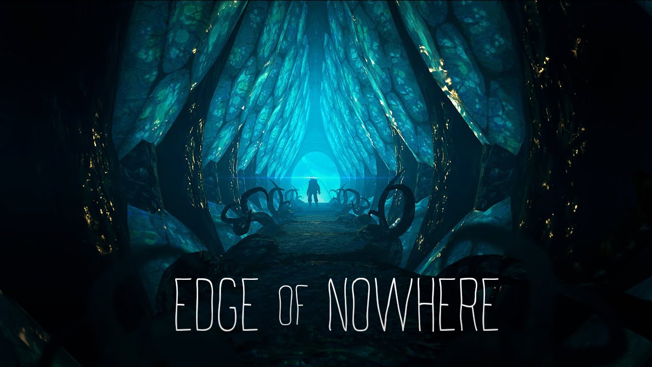 Edge of Nowhere Launch Trailer