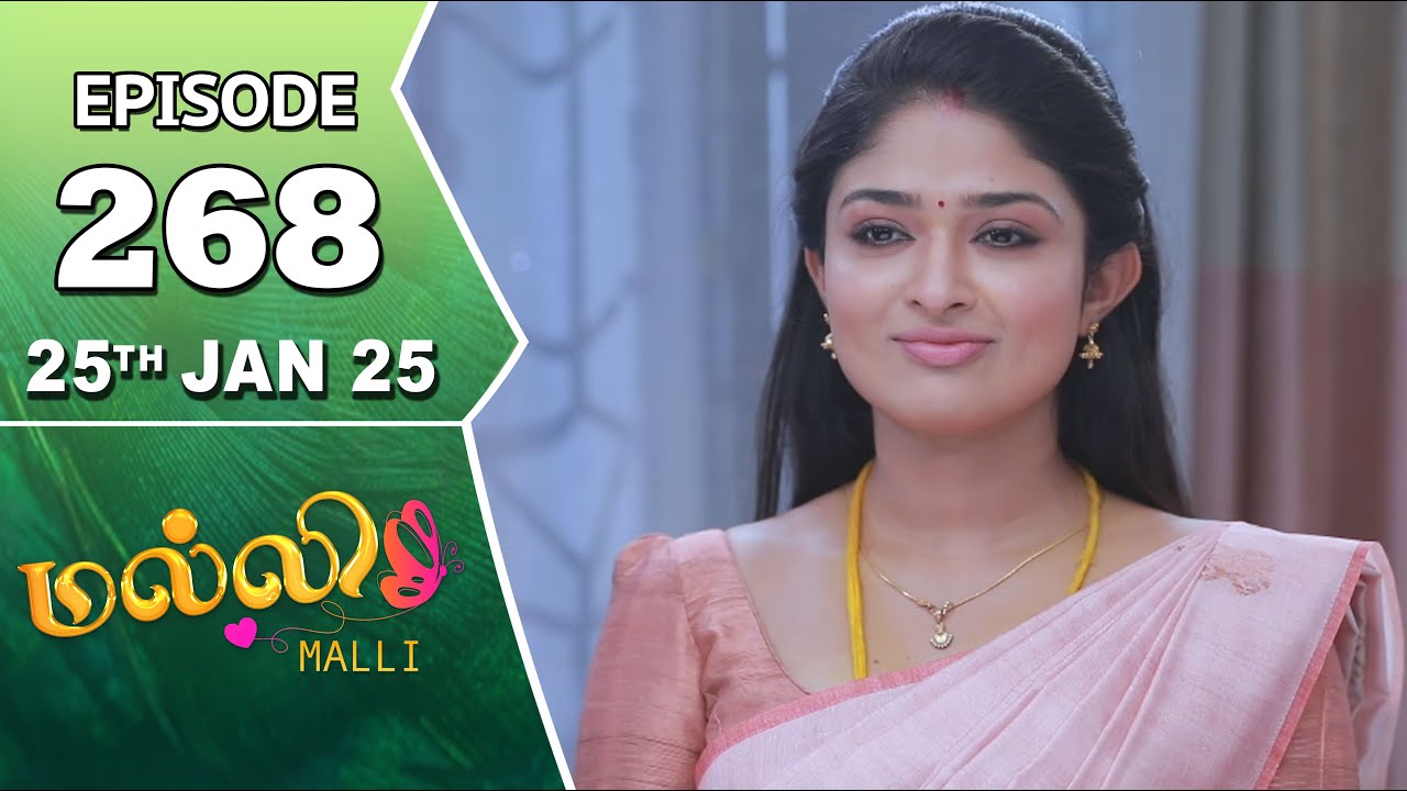 Malli Serial | Episode 268 | 25th Jan 2025 | Nikitha | Vijay | Saregama TV Shows Tamil