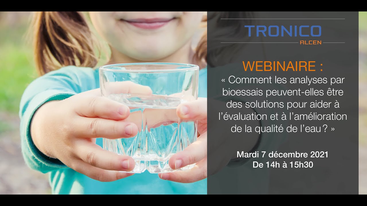 Webinaire #6 - Tame-Water - Les analyses de l'eau par bioessais