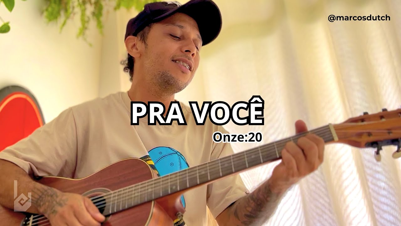 Dutch canta Onze:20 - Pra Você (Cover)