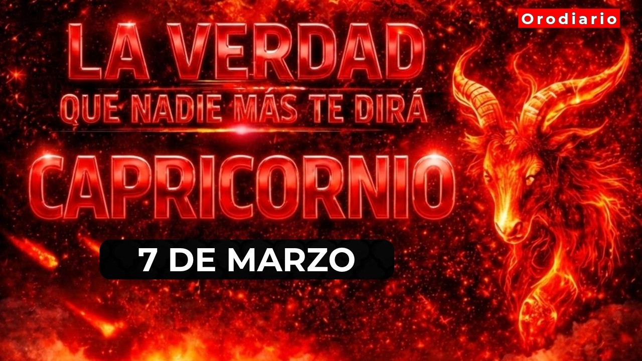 Hor&oacute;scopo Capricornio Hoy 7 de marzo 2026 ♑ #4811 🍀 &iexcl;La Verdad que Nadie te Dir&aacute;!