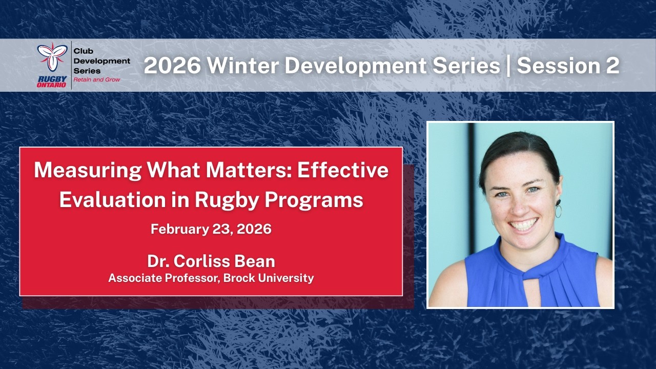 Measuring What Matters: Effective Evaluation in Rugby Programs | 2026 Winter Club Development Series
