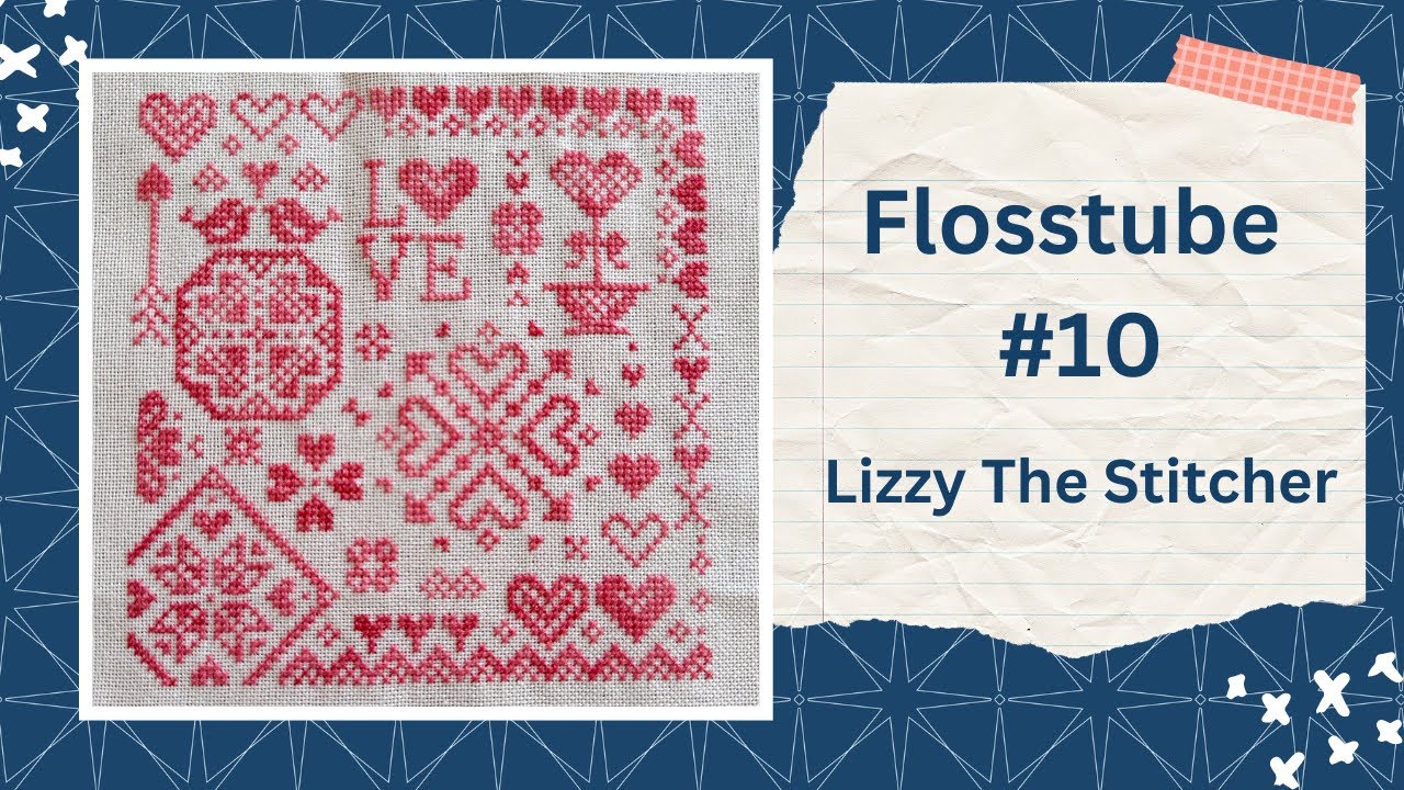 Flosstube #10 - May 2024