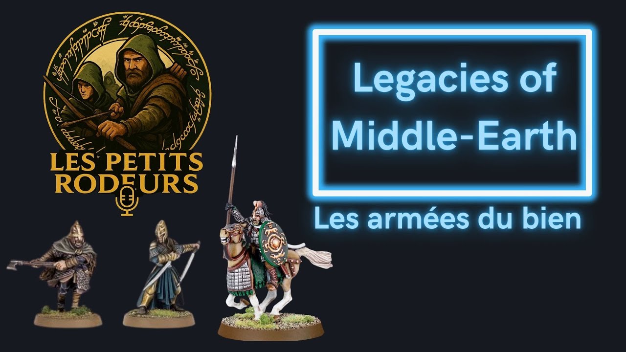 MESBG V7 – Les Legacy du Bien à la loupe