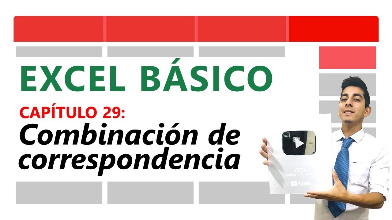 29 | Combinación de correspondencia WORD y EXCEL