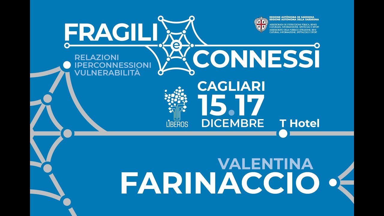Fragili e connessi | Incontro con Valentina FARINACCIO