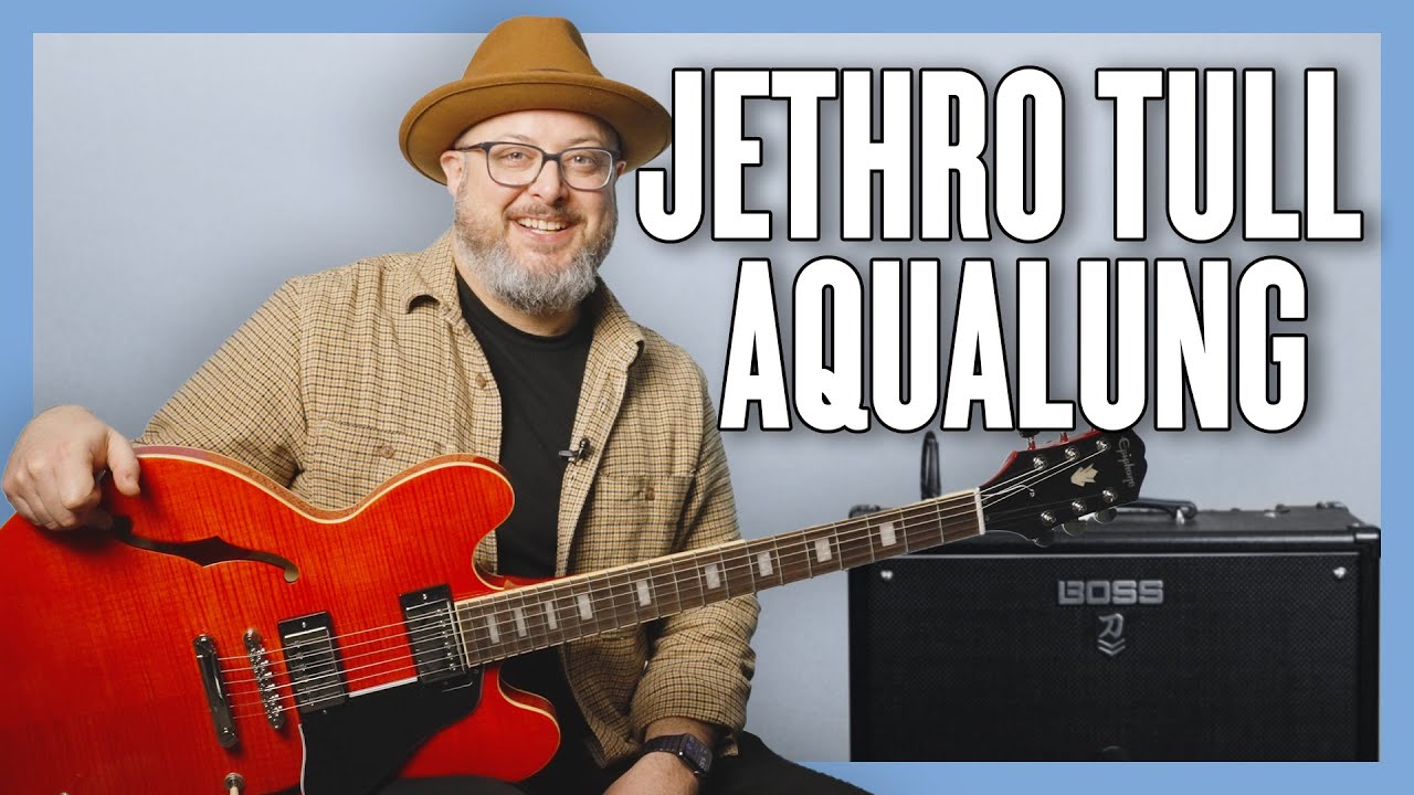 Урок игры на гитаре Jethro Tull Aqualung + обучающее видео