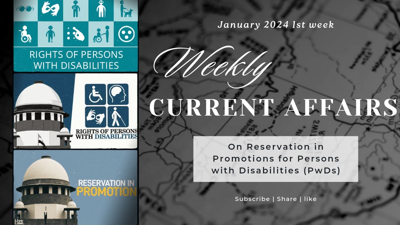 January 2024 Current Affairs On Reservation in Promotions for Persons with Disabilities (PwDs)