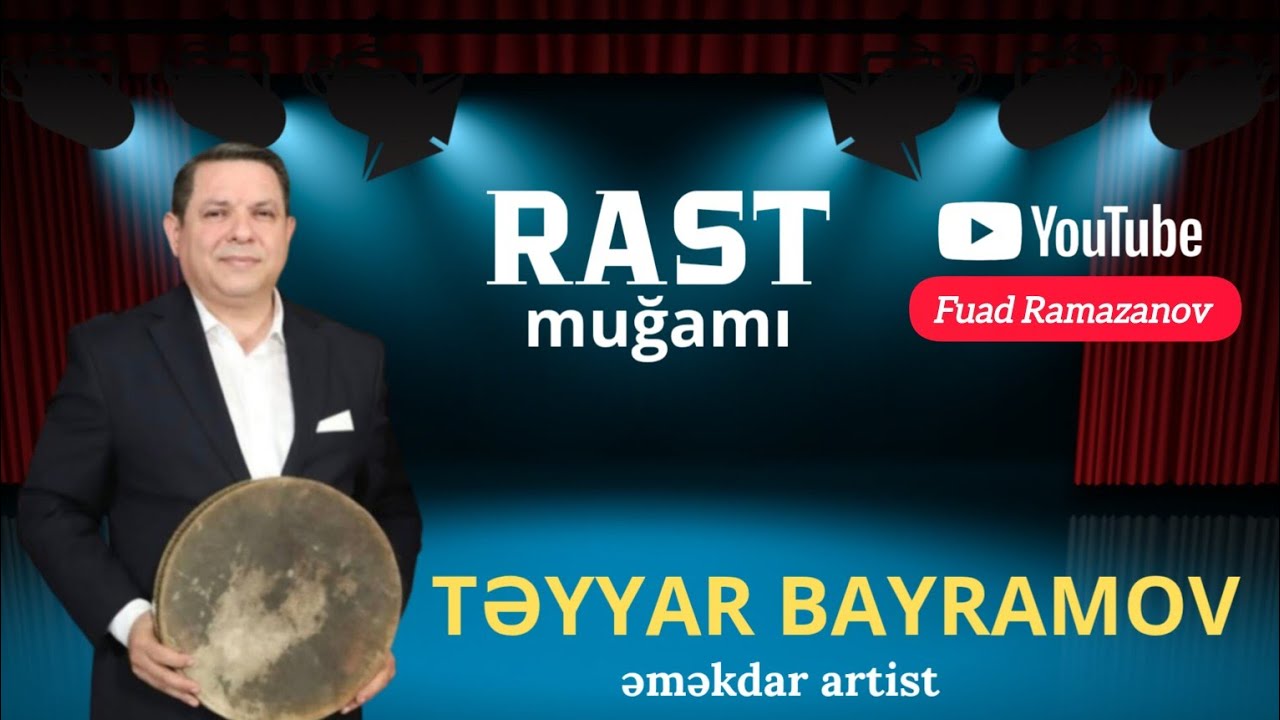 Təyyar Bayramov - Rast muğamı (2025)