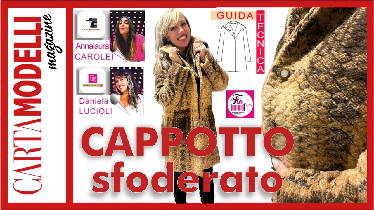 CAPPOTTO SFODERATO GUIDA TECNICA 25 CARTAMODELLI MAGAZINE