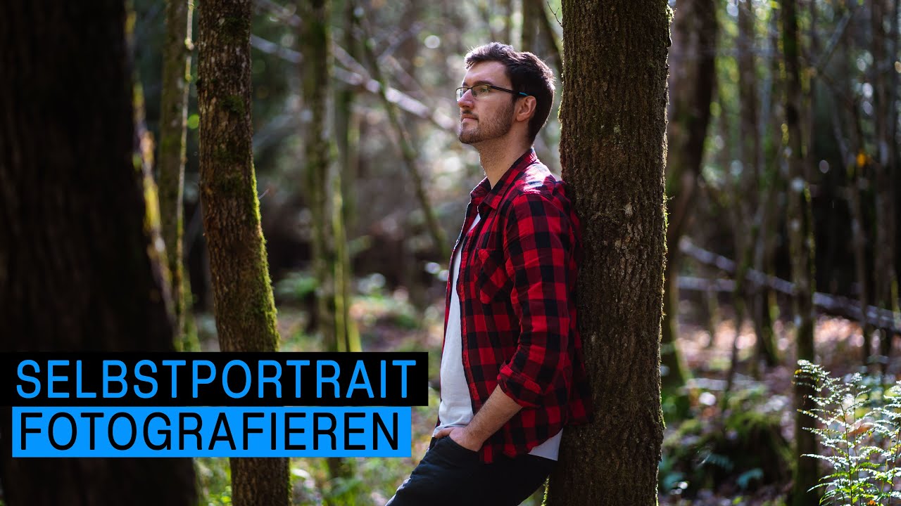 Selbstportrait fotografieren | Tipps für fortgeschrittene Selfies | Sich selbst fotografieren lernen