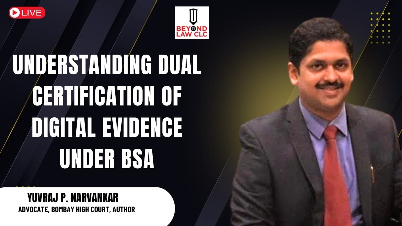 Understanding Dual Certification of Digital Evidence Under BSA