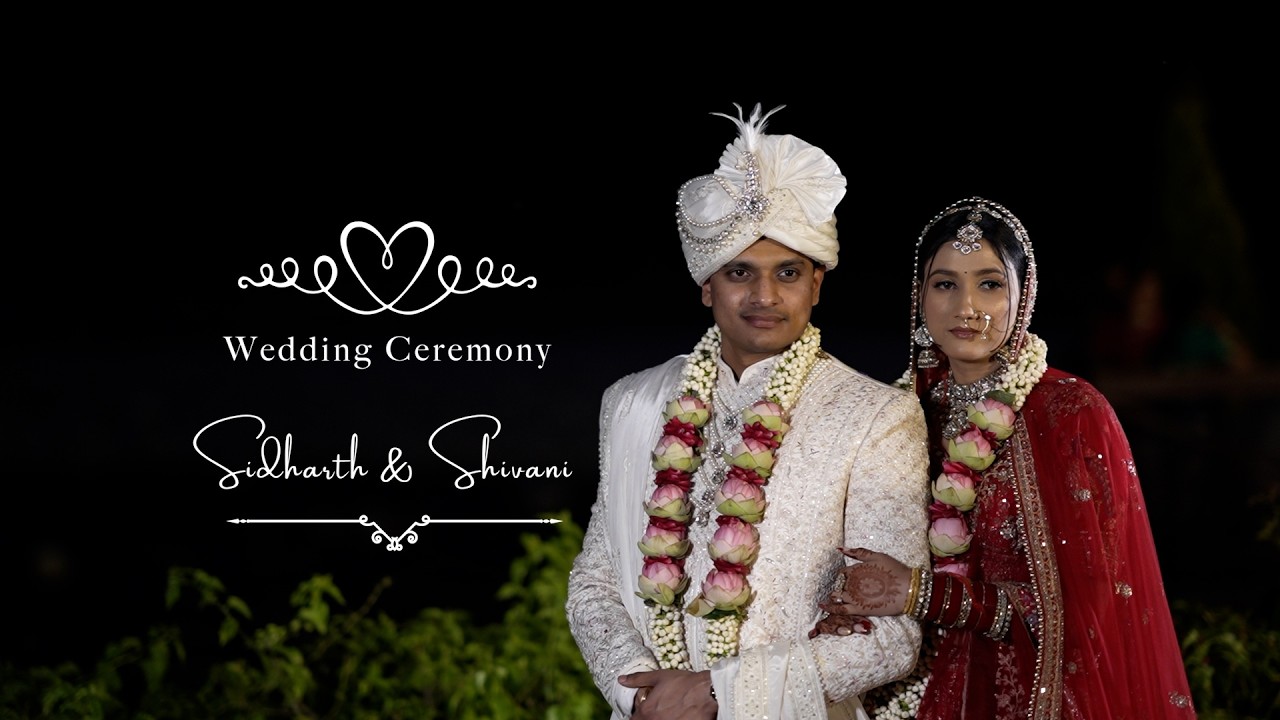 Sidharth & Shivani Wedding Full film