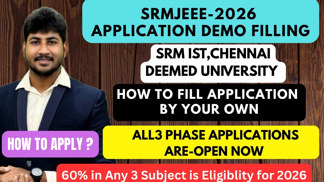 🛑SRM JEEE 2026 | ДЕМОНСТРАЦИОННАЯ ЗАЯВКА |Как подать заявку |Пошаговый процесс |Консультации по к...