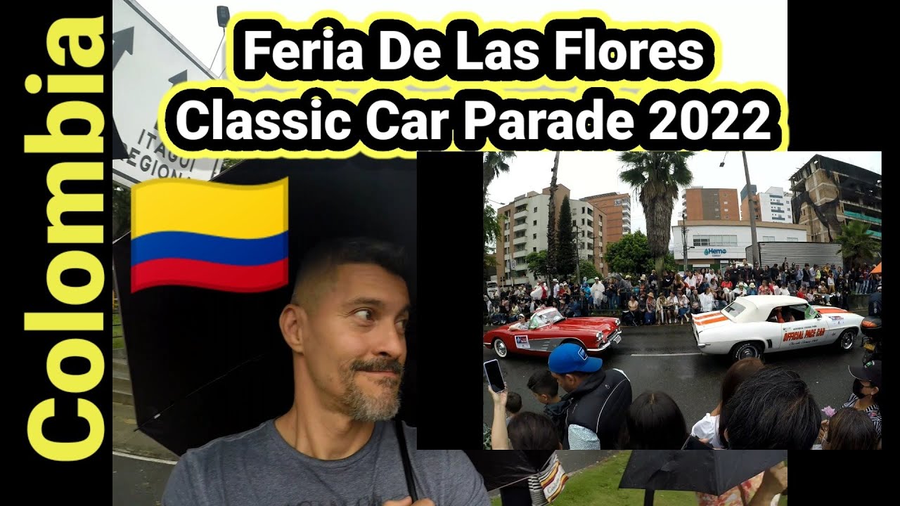 Envigado Feria De Las Flores Classic Car Parade