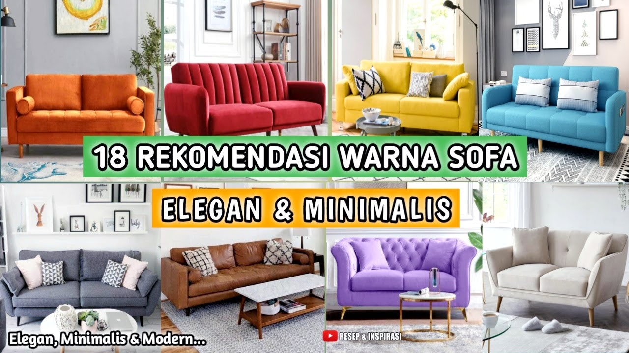 18 REKOMENDASI WARNA SOFA ELEGAN DAN MINIMALIS | LINK PEMBELIAN PRODUK ADA DI DESKRIPSI