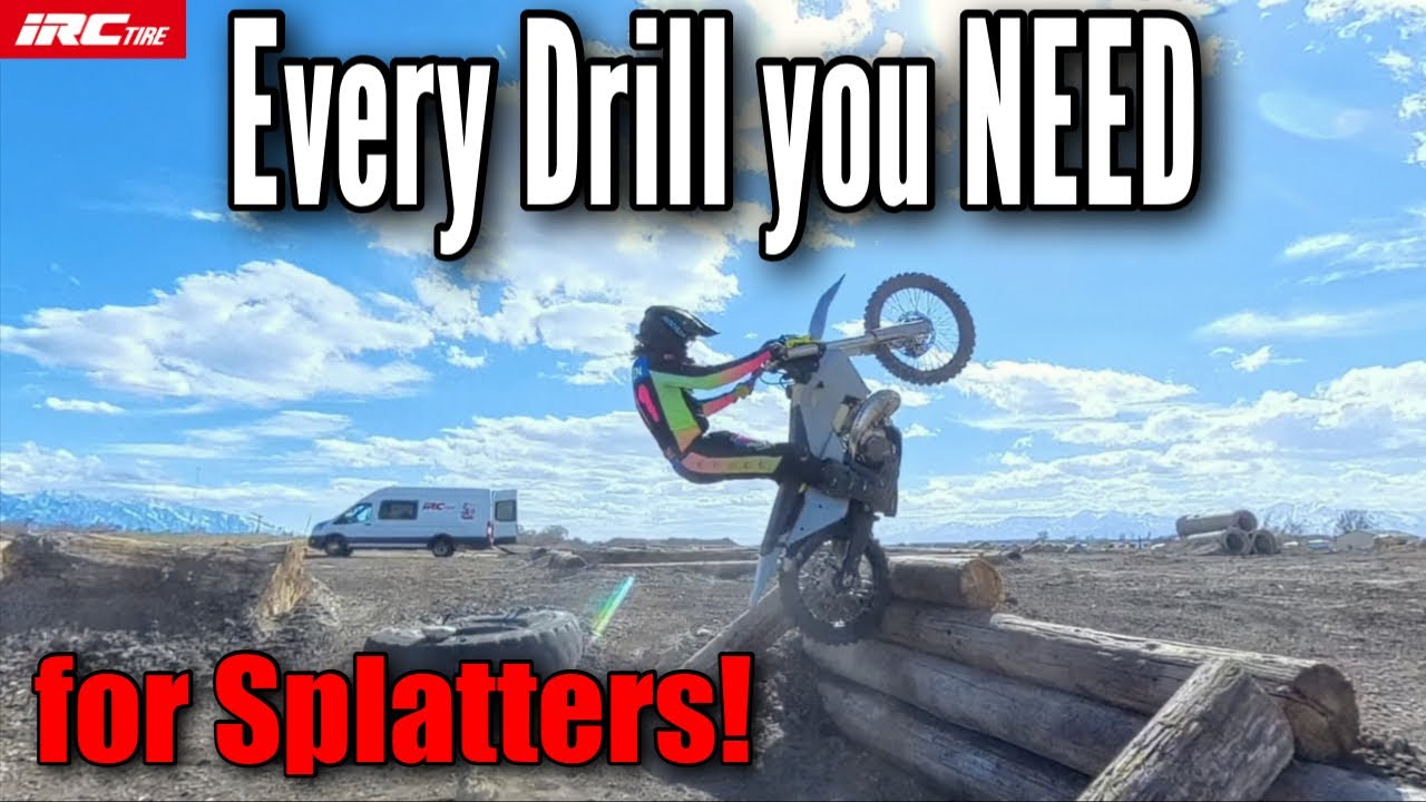 Every Drill You NEED for SPLATTERS!
