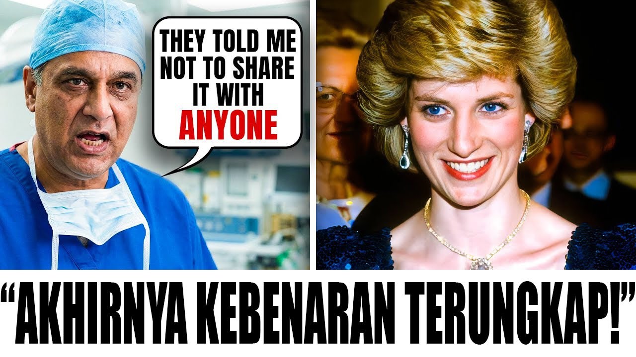 Setelah Puluhan Tahun, Dokter Bedah Putri Diana Akhirnya Buka Suara – Kebenarannya Mengejutkan