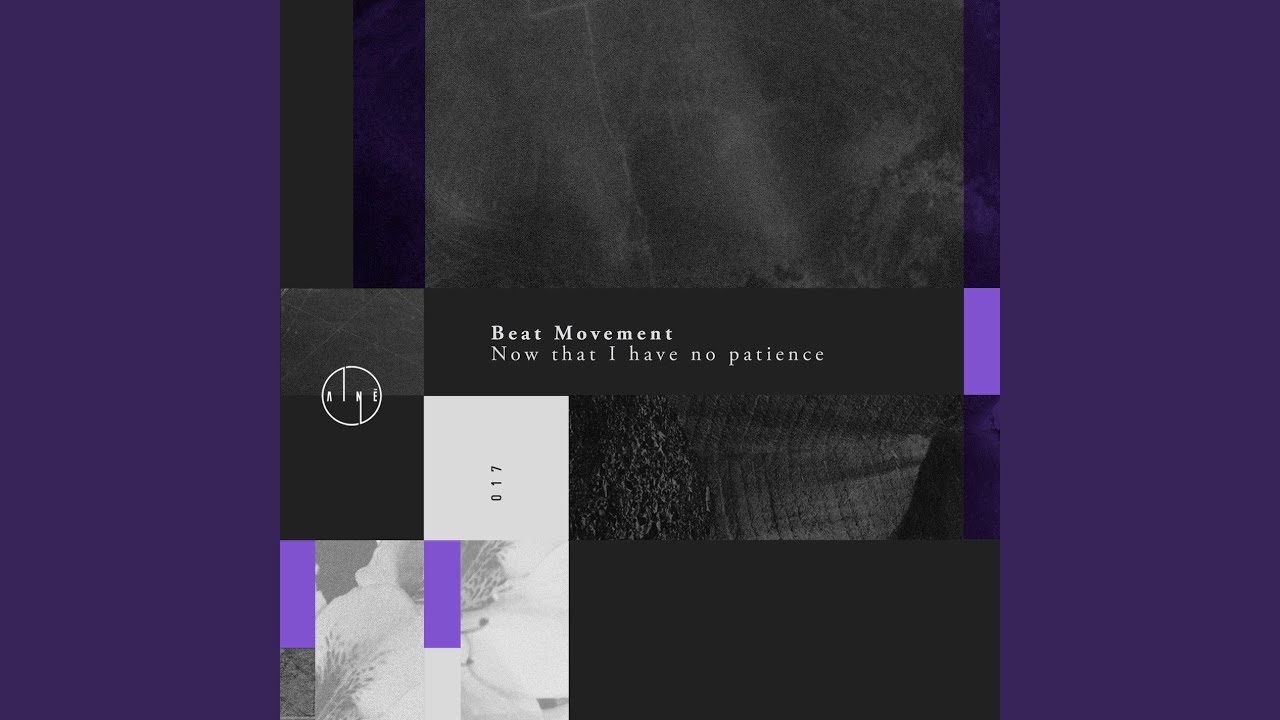 Now, that I have no patience (Original mix)