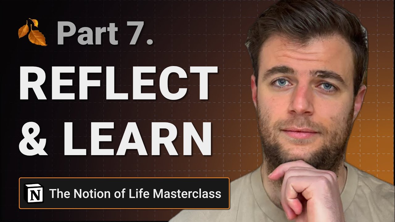 How I Find Life-Changing Patterns Using This Notion Reflection System