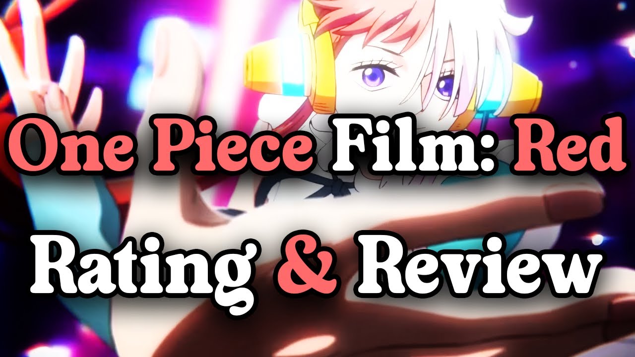 I Finally Watched The One Piece Film: Red Movie