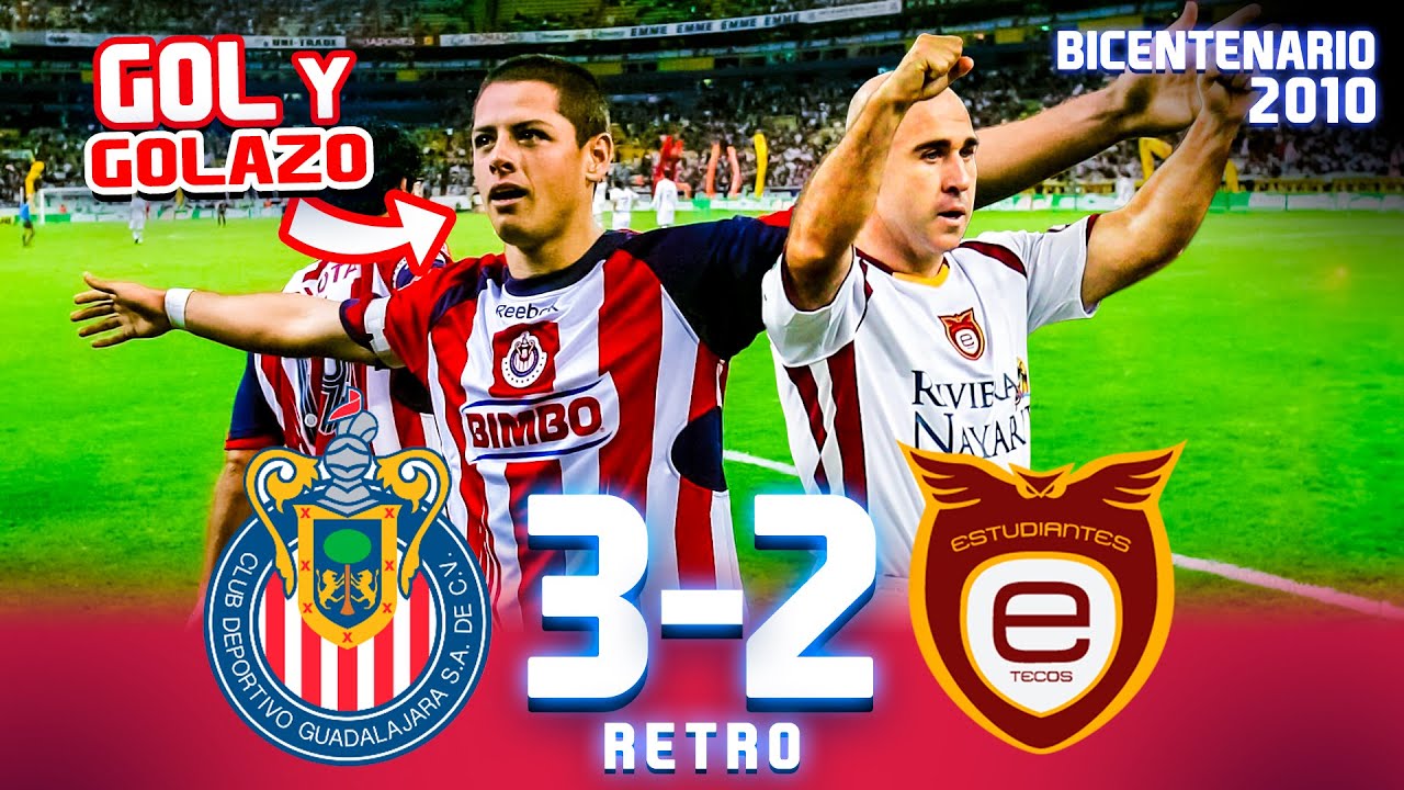 REMONTADA con GOLAZO del CHICHARITO ☄ Chivas 3-2 Estudiantes Tecos - Jornada 3 - Bicentanario 2010
