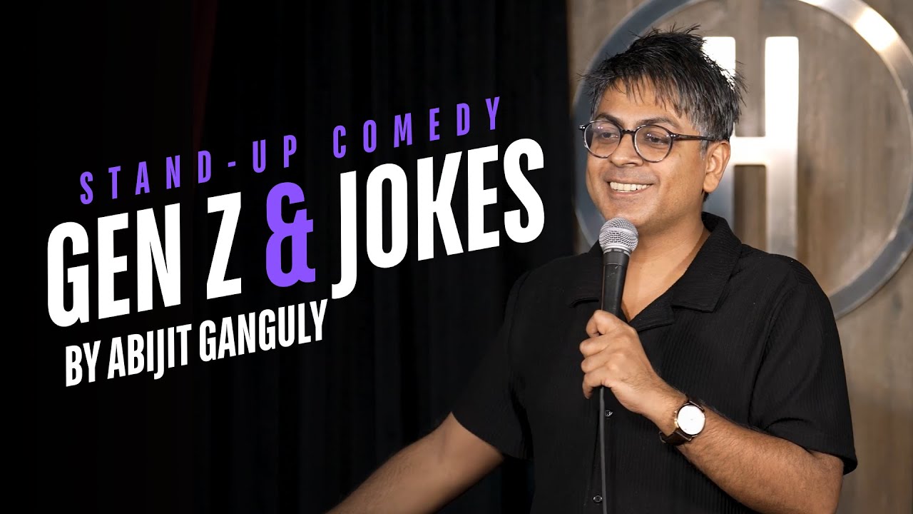 GEN Z & Jokes | Stand up Comedy by Abijit Ganguly