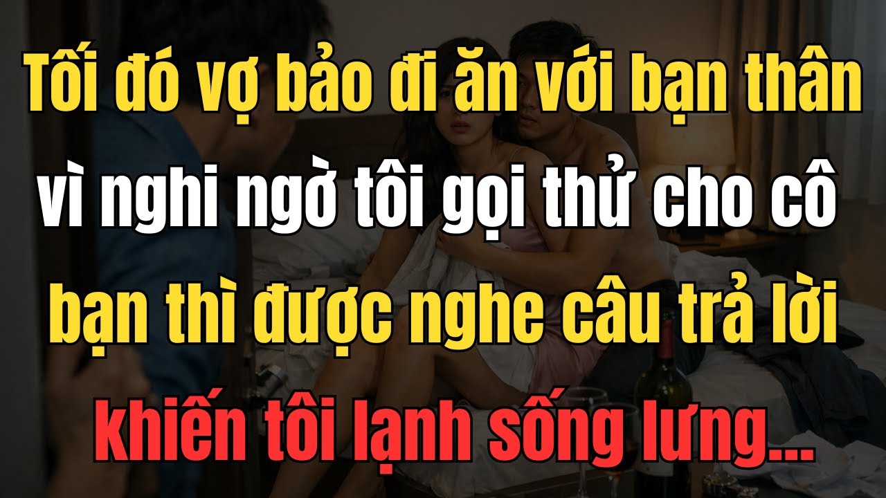 Chỉ Một Cuộc Gọi Thử, Người Chồng Phát Hiện Vợ Ngoại Tình Sau 8 Năm Chung Sống