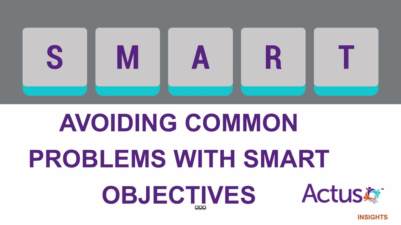 Problems with SMART Objectives