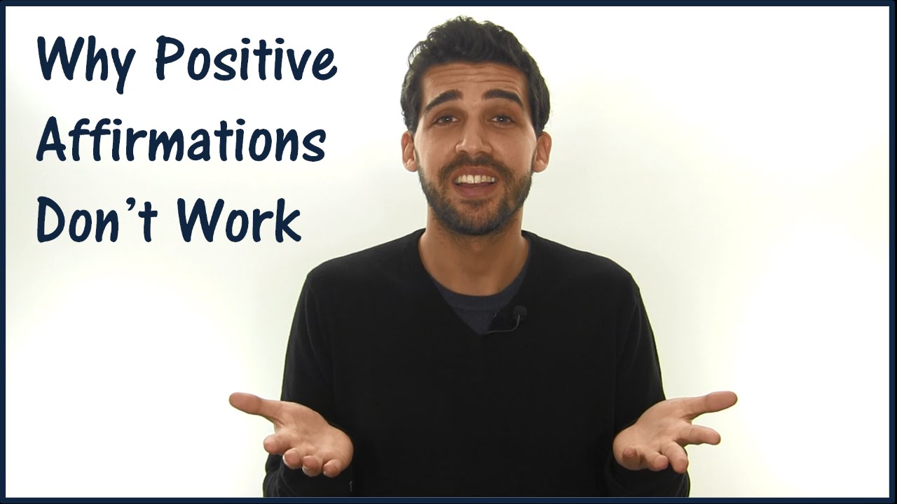 Why Positive Affirmations Don't Work & Create Suffering