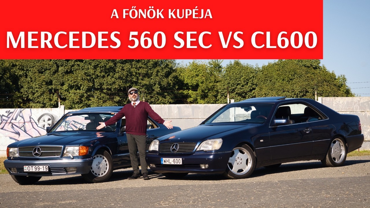 #104: Mercedes-Benz 560 SEC & CL 600 🇩🇪 a tökéletes C126 a tökéletes C140 ellen. Csúcskupék!