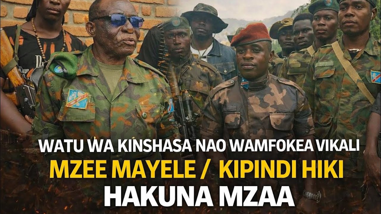 KINSHASA YATOA ONYO KALI KWA GEN MAYELE KISA SAKATA LAKE NA YAKUTUMBA 