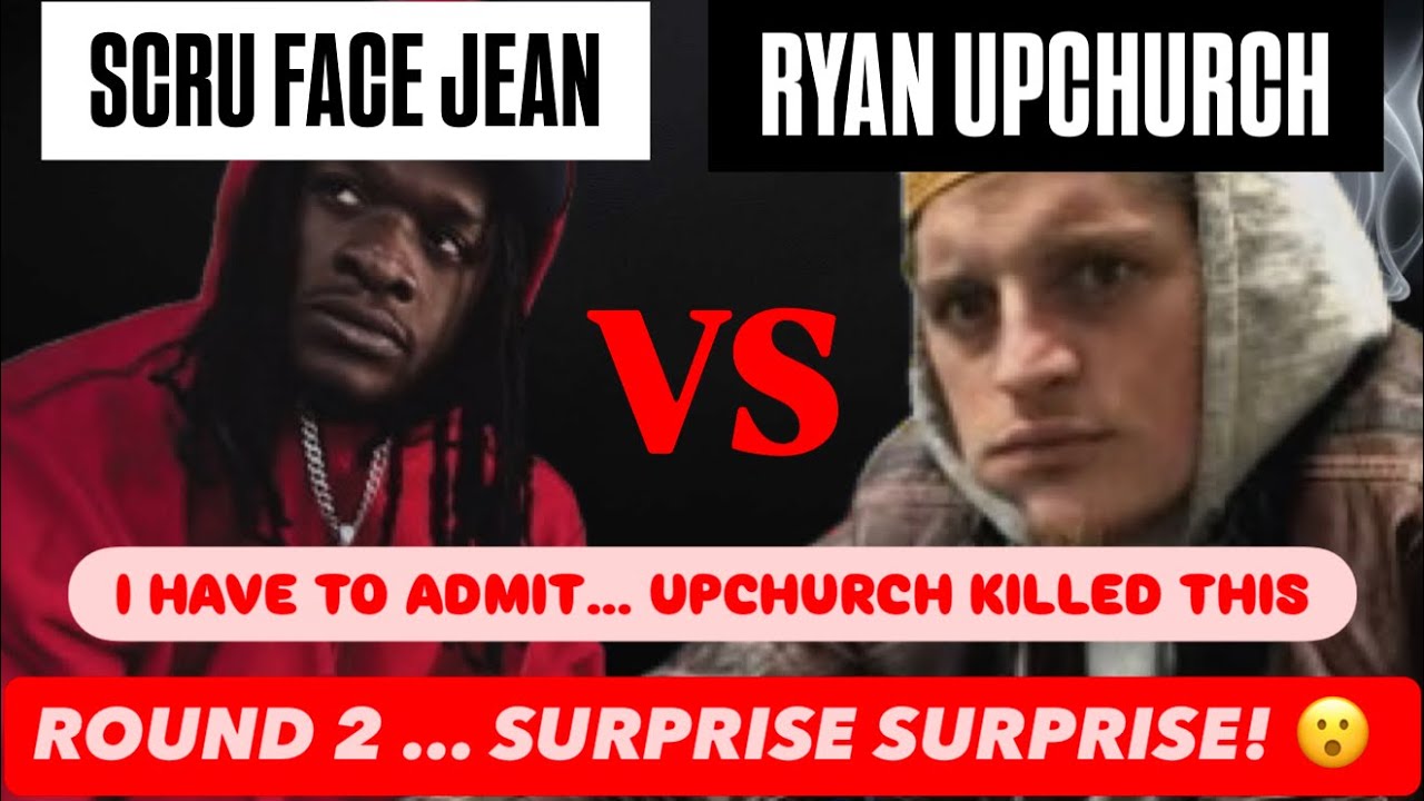 Did Ryan Upchurch PROVE ME WRONG?! | Scru Face & Upchurch ROUND 2 Reaction