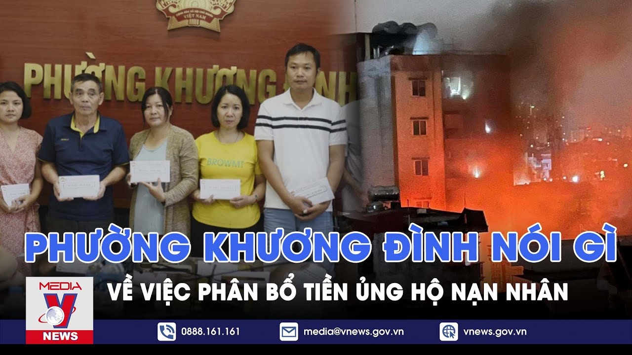 Tin tối 26/10. Chậm phân bổ tiền ủng hộ nạn nhân vụ cháy chung cư mini: Phường Khương Đình nói gì?
