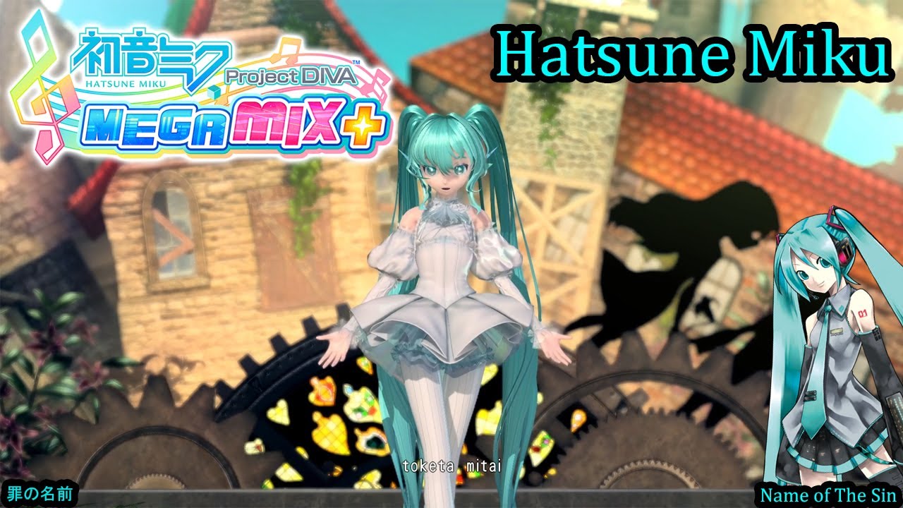 Project Diva Mega Mix+- Hatsune Miku- 罪の名前- Name of The Sin (HD)