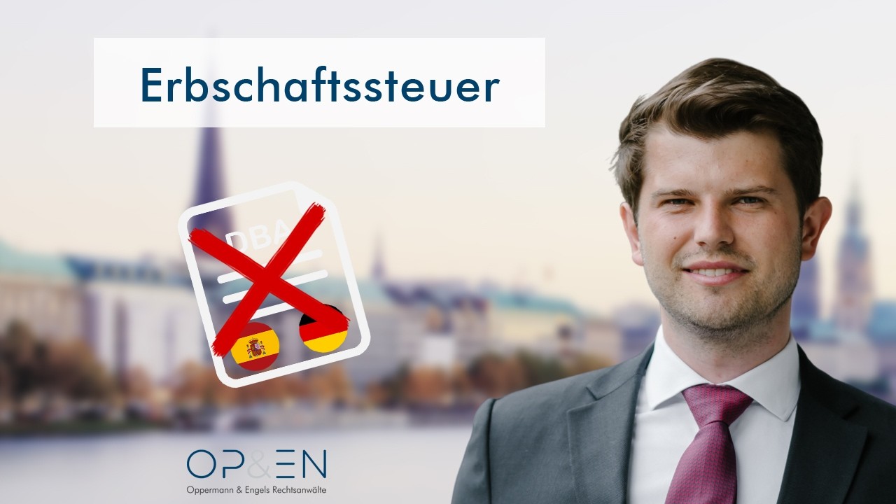 Erbschaftssteuer in Spanien und Deutschland einfach erklärt