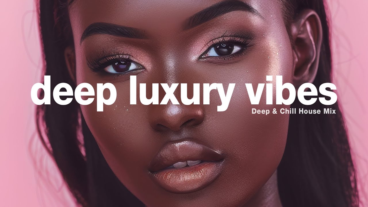 Deep Luxury Vibes - Deep Senses Mix by Darles Flow
